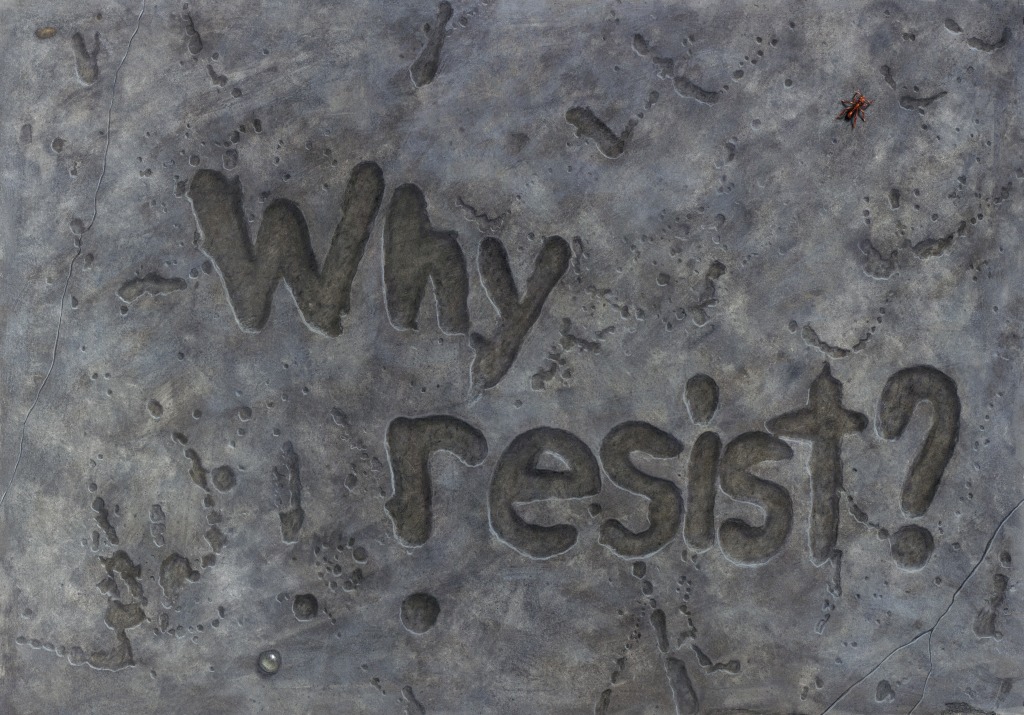 Why resist?